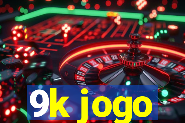 9k jogo